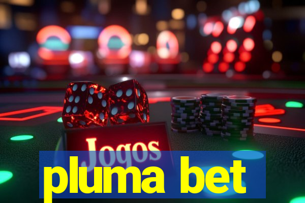 pluma bet