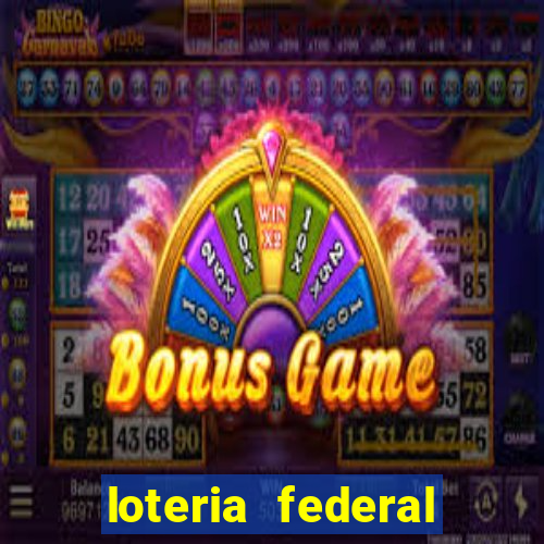 loteria federal giga bicho