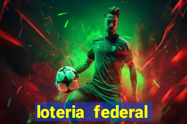 loteria federal giga bicho