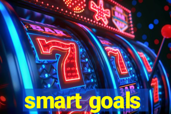 smart goals