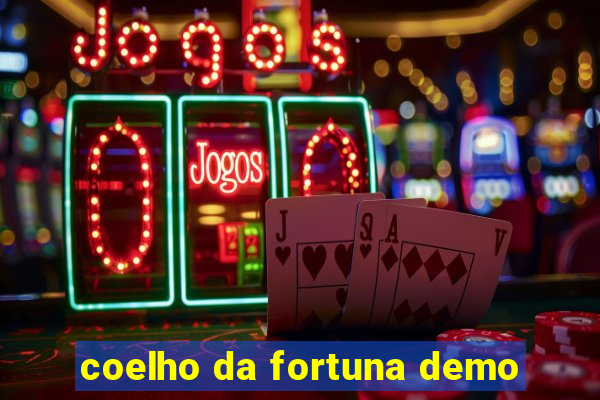 coelho da fortuna demo