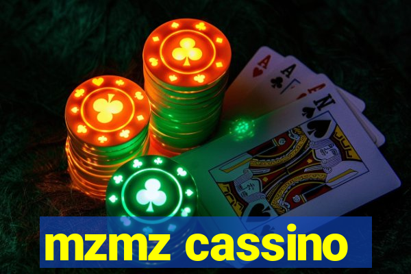 mzmz cassino