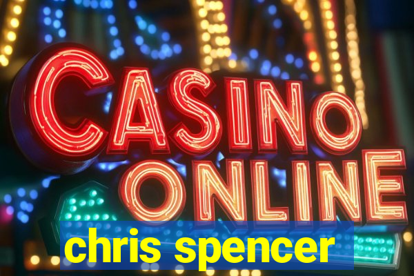 chris spencer