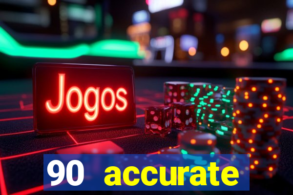 90 accurate football predictions
