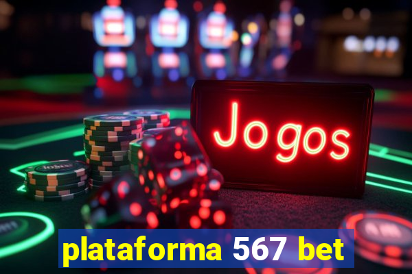 plataforma 567 bet