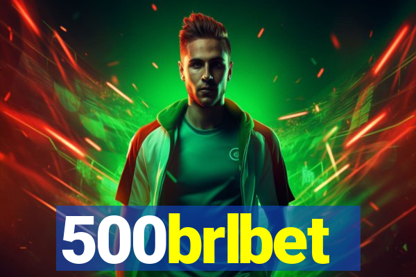 500brlbet