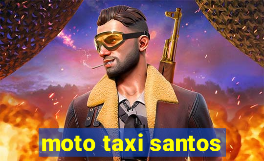 moto taxi santos