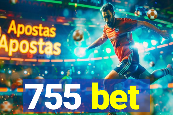 755 bet
