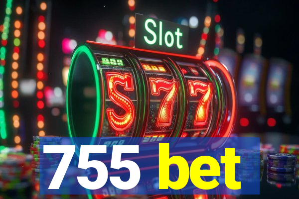 755 bet
