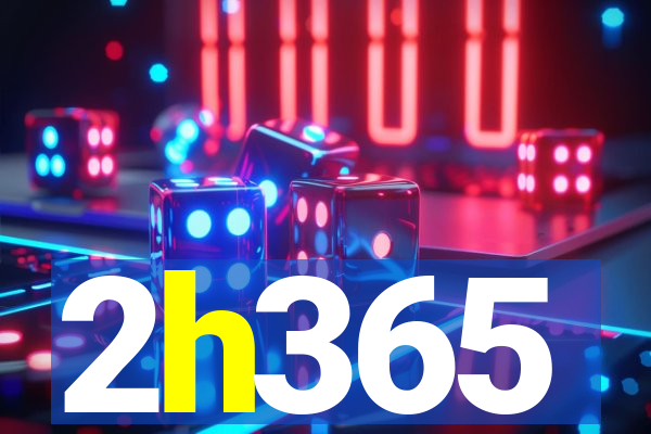 2h365