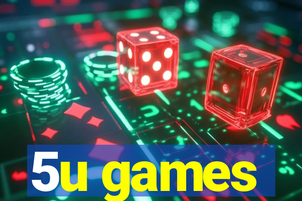 5u games