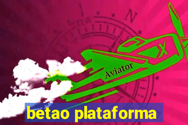 betao plataforma