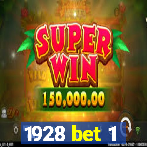 1928 bet 1