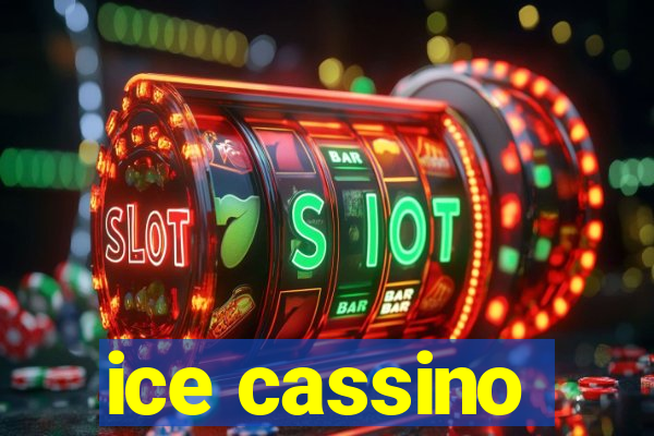 ice cassino