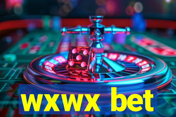 wxwx bet