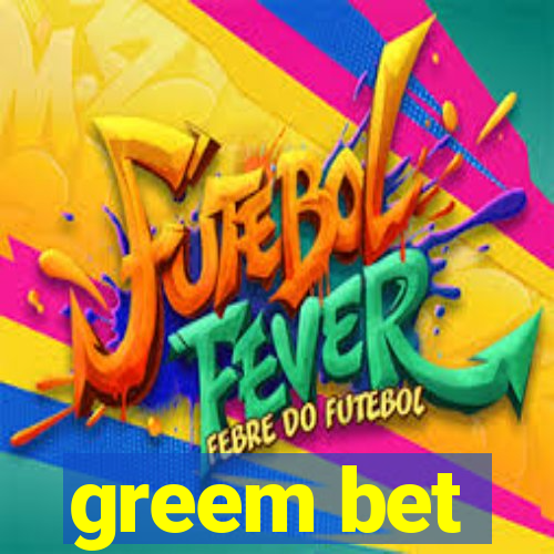 greem bet