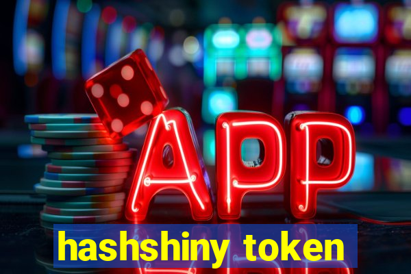 hashshiny token