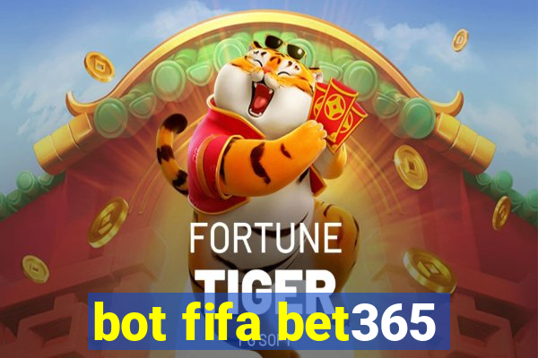 bot fifa bet365