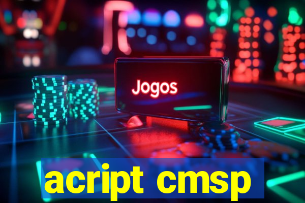 acript cmsp