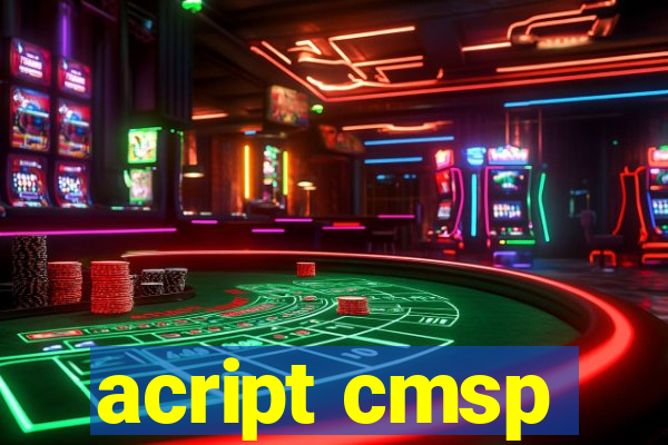 acript cmsp