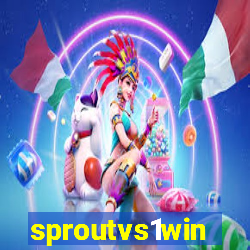 sproutvs1win