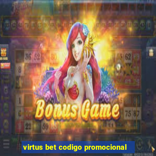 virtus bet codigo promocional