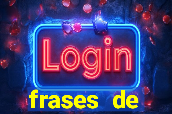 frases de positividade curtas