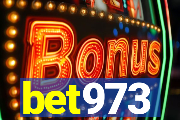 bet973