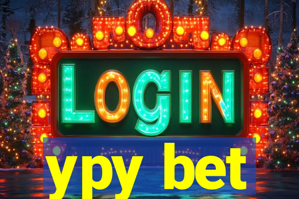 ypy bet
