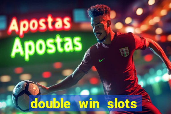 double win slots casino game