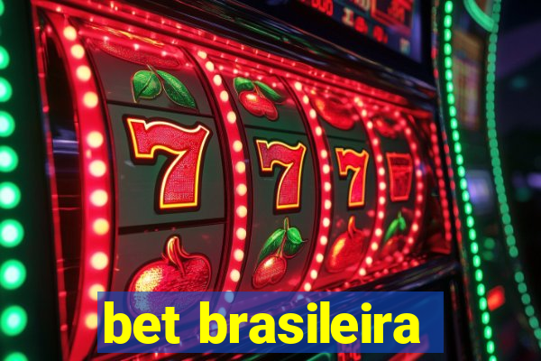 bet brasileira