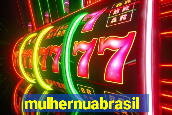 mulhernuabrasil