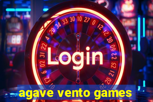 agave vento games