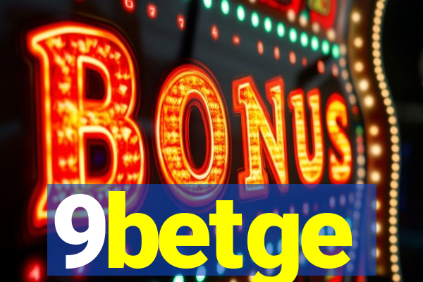 9betge