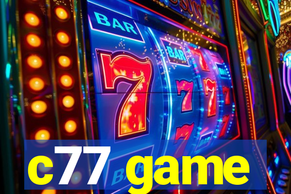 c77 game