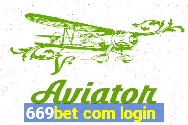 669bet com login