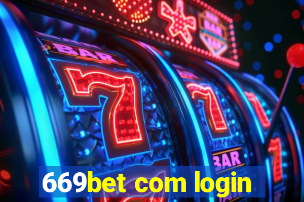 669bet com login