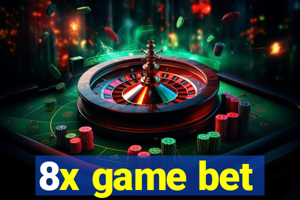 8x game bet