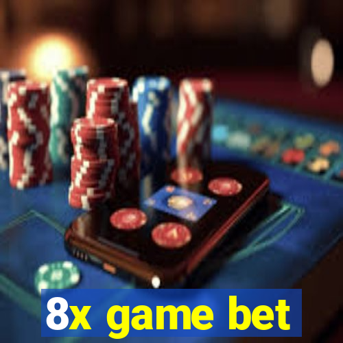 8x game bet