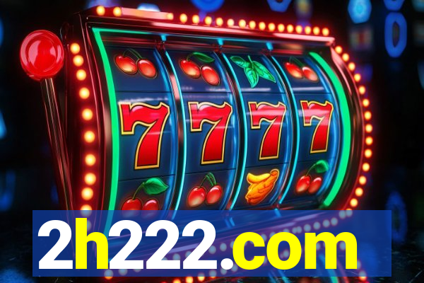 2h222.com