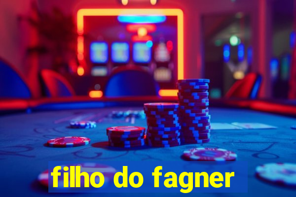 filho do fagner