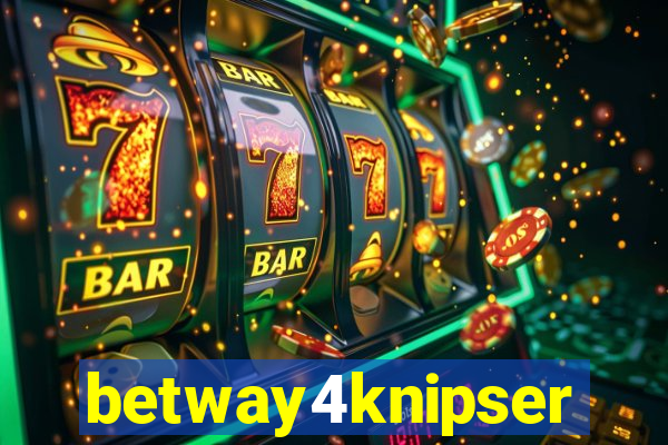 betway4knipser