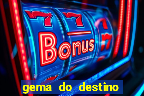 gema do destino códigos 2024