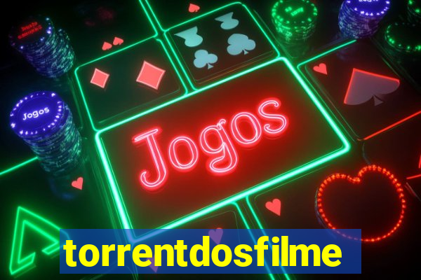 torrentdosfilmes
