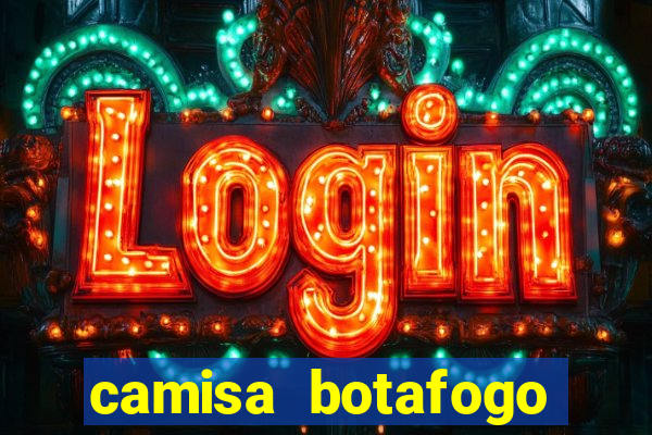 camisa botafogo loco abreu