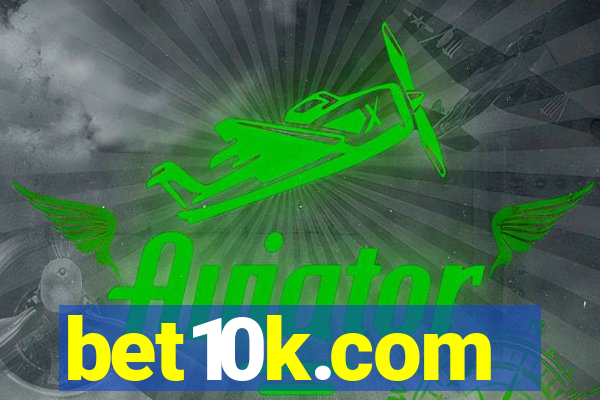 bet10k.com