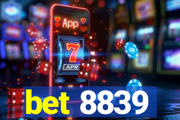 bet 8839