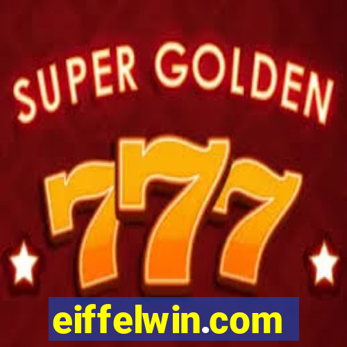 eiffelwin.com