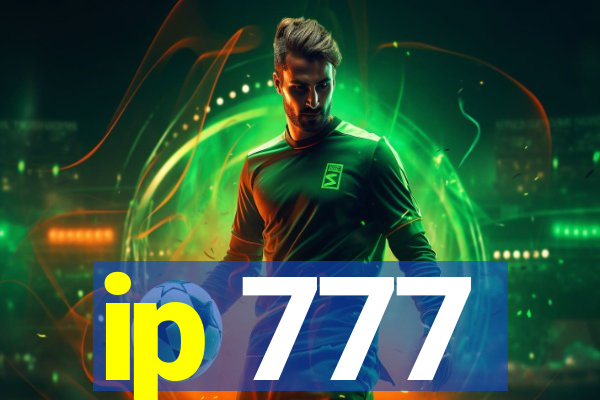 ip 777