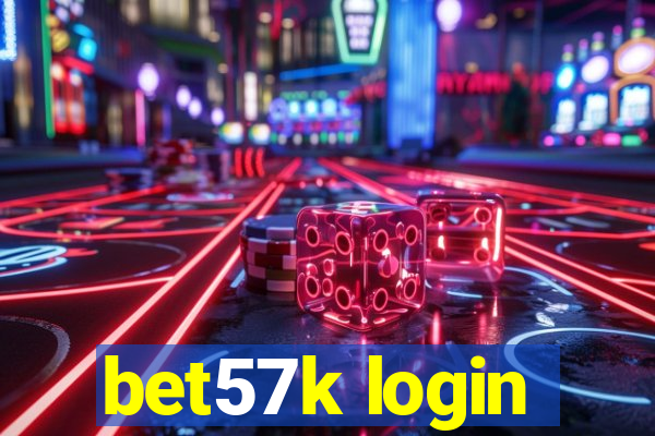 bet57k login